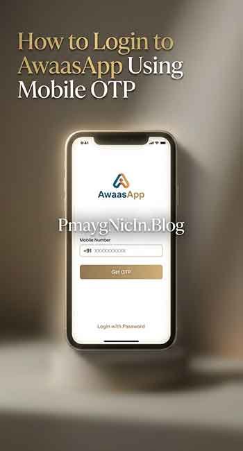 AwaasApp Login Screen with OTP verification for PMAY-G beneficiaries